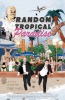 Random Tropical Paradise (2017) Thumbnail