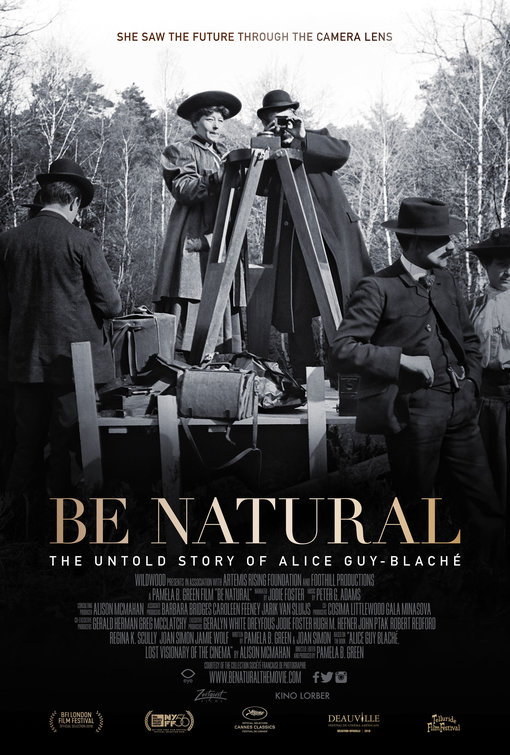Be Natural: The Untold Story of Alice Guy-Blaché Movie Poster