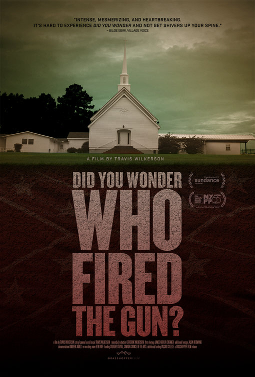 Did You Wonder Who Fired the Gun? Movie Poster