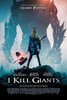 I Kill Giants (2018) Thumbnail