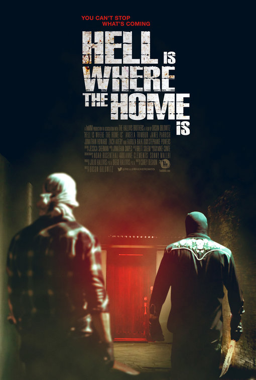 Hell Is Where the Home Is Movie Poster