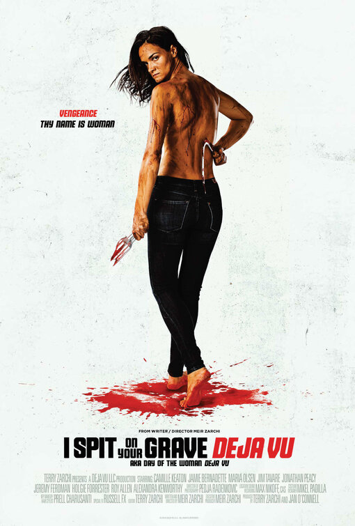 I Spit on Your Grave: Deja Vu Movie Poster