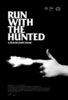 Run with the Hunted (2020) Thumbnail