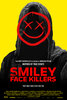 Smiley Face Killers (2020) Thumbnail