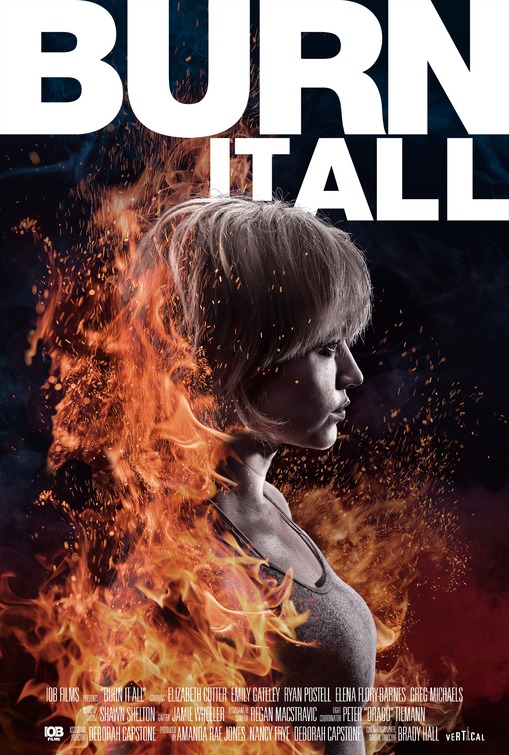 Burn It All Movie Poster