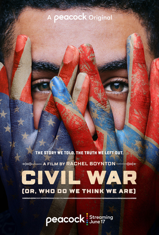 Civil War (or, Who Do We Think We Are) Movie Poster