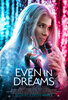 Even in Dreams (2021) Thumbnail