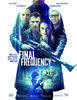 Final Frequency (2021) Thumbnail
