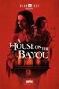 A House on the Bayou (2021) Thumbnail