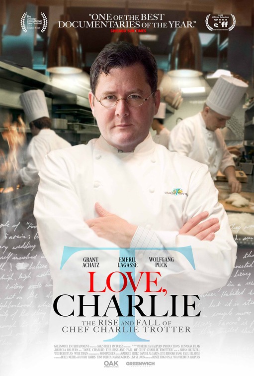 Love, Charlie: The Rise and Fall of Chef Charlie Trotter Movie Poster
