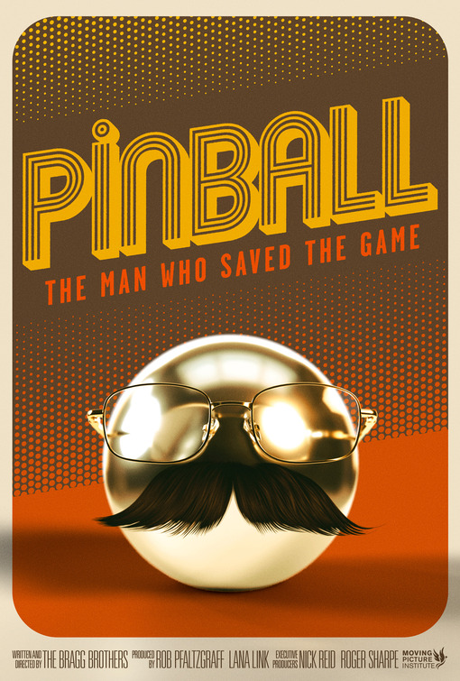 Pinball: The Man Who Saved the Game Movie Poster