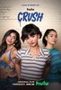Crush (2022) Thumbnail