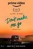 Don't Make Me Go (2022) Thumbnail