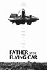 Father of the Flying Car (2022) Thumbnail