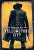 Murder at Yellowstone City (2022) Thumbnail