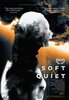 Soft & Quiet (2022) Thumbnail