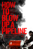 How to Blow Up a Pipeline (2023) Thumbnail