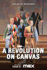 A Revolution on Canvas (2023) Thumbnail