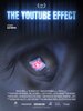 The YouTube Effect (2023) Thumbnail