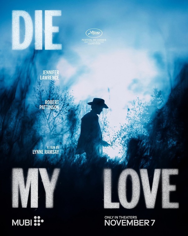Die My Love Movie Poster