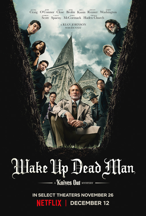 Wake Up Dead Man: A Knives Out Mystery Movie Poster