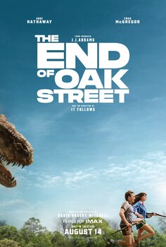 The End Of Oak Street Movie Poster Gallery The End Of Oak Street Movie Poster Gallery