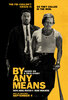 By Any Means (2026) Thumbnail