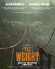 The Weight (2026) Thumbnail