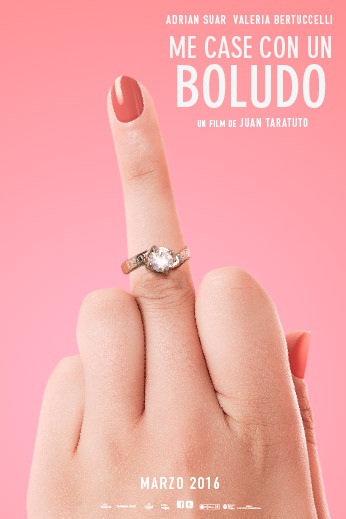 Me casé con un boludo Movie Poster