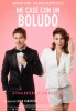 Me casé con un boludo (2016) Thumbnail