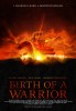 Birth of a Warrior (2012) Thumbnail