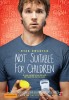 Not Suitable for Children (2012) Thumbnail