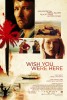 Wish You Were Here (2012) Thumbnail