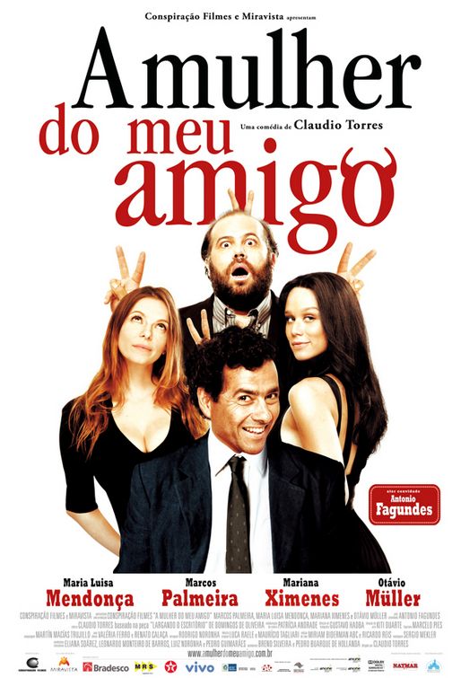 A Mulher do meu Amigo Movie Poster