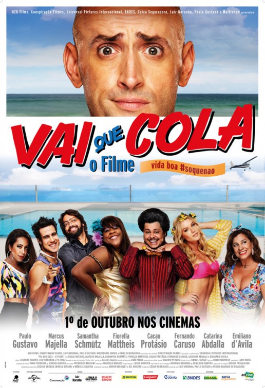Vai que Cola: O Filme Movie Poster