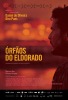 Órfãos do Eldorado (2015) Thumbnail