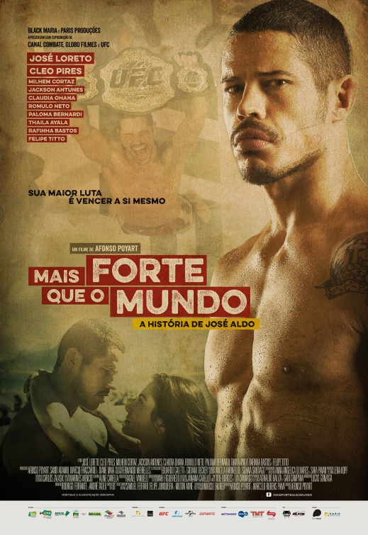 Mais Forte que o Mundo: A História de José Aldo Movie Poster