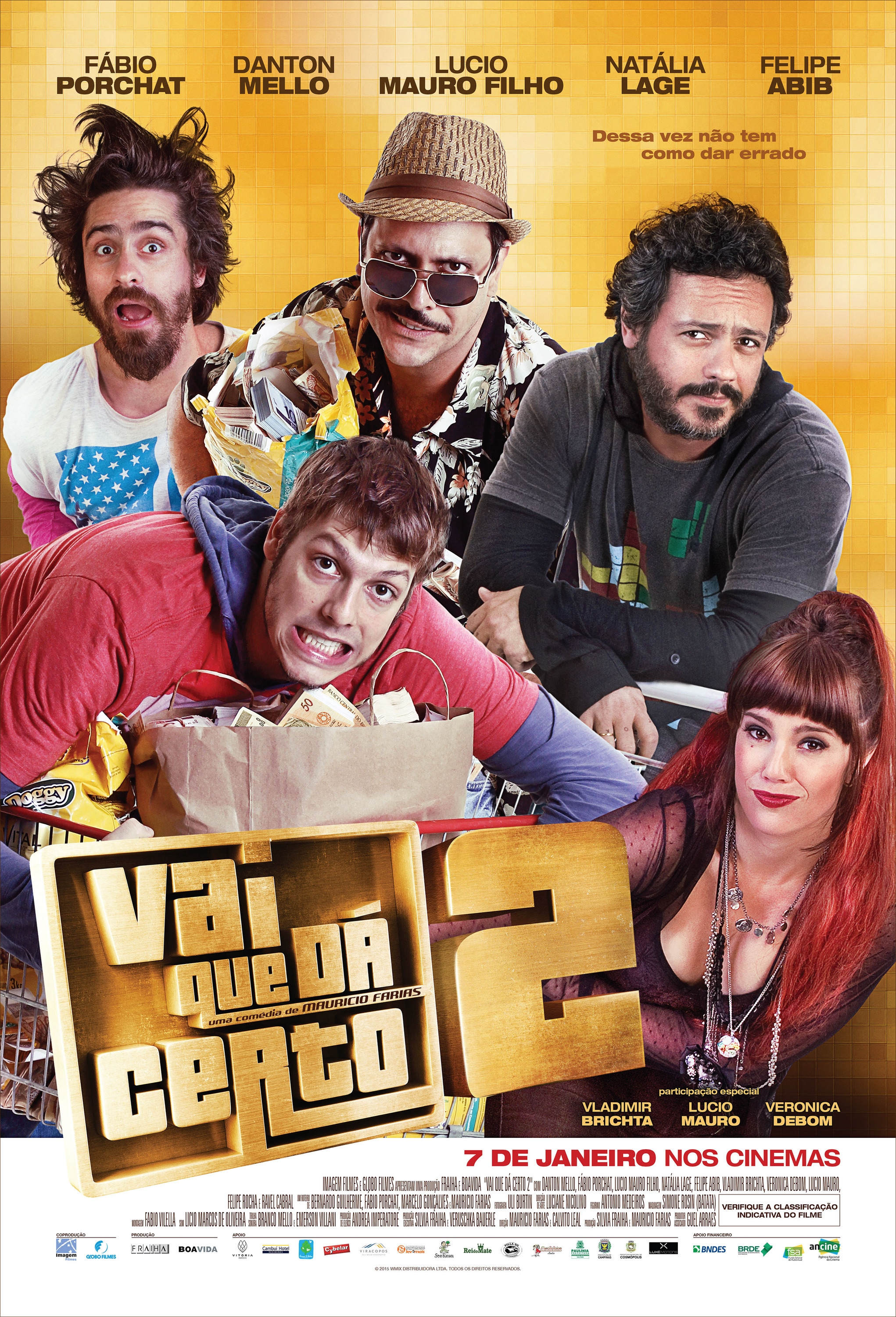 Mega Sized Movie Poster Image for Vai que Dá Certo 2 
