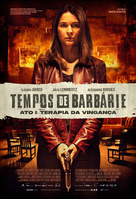 Tempos de Barbárie - Ato I: Terapia da Vingança Movie Poster