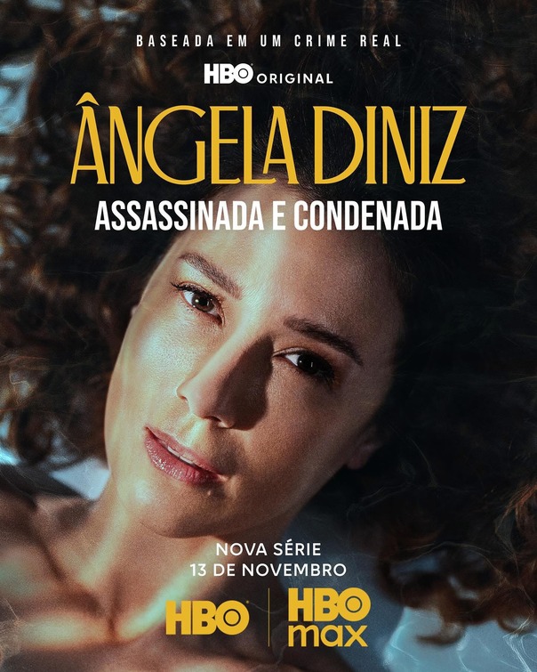 Ângela Diniz: Assassinada e Condenada Movie Poster