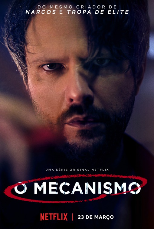 O Mecanismo Movie Poster