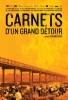 Carnets dun grand détour (2012) Thumbnail