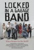 Locked in a Garage Band (2012) Thumbnail