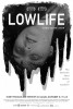 Lowlife (2012) Thumbnail