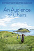 An Audience of Chairs (2018) Thumbnail