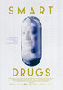 Smart Drugs (2018) Thumbnail