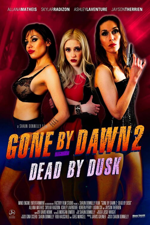 Gone by Dawn 2: Dead by Dusk Movie Poster