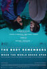 The Body Remembers When the World Broke Open (2019) Thumbnail