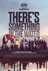 There's Something in the Water (2019) Thumbnail