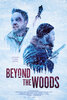 Beyond The Woods (2020) Thumbnail